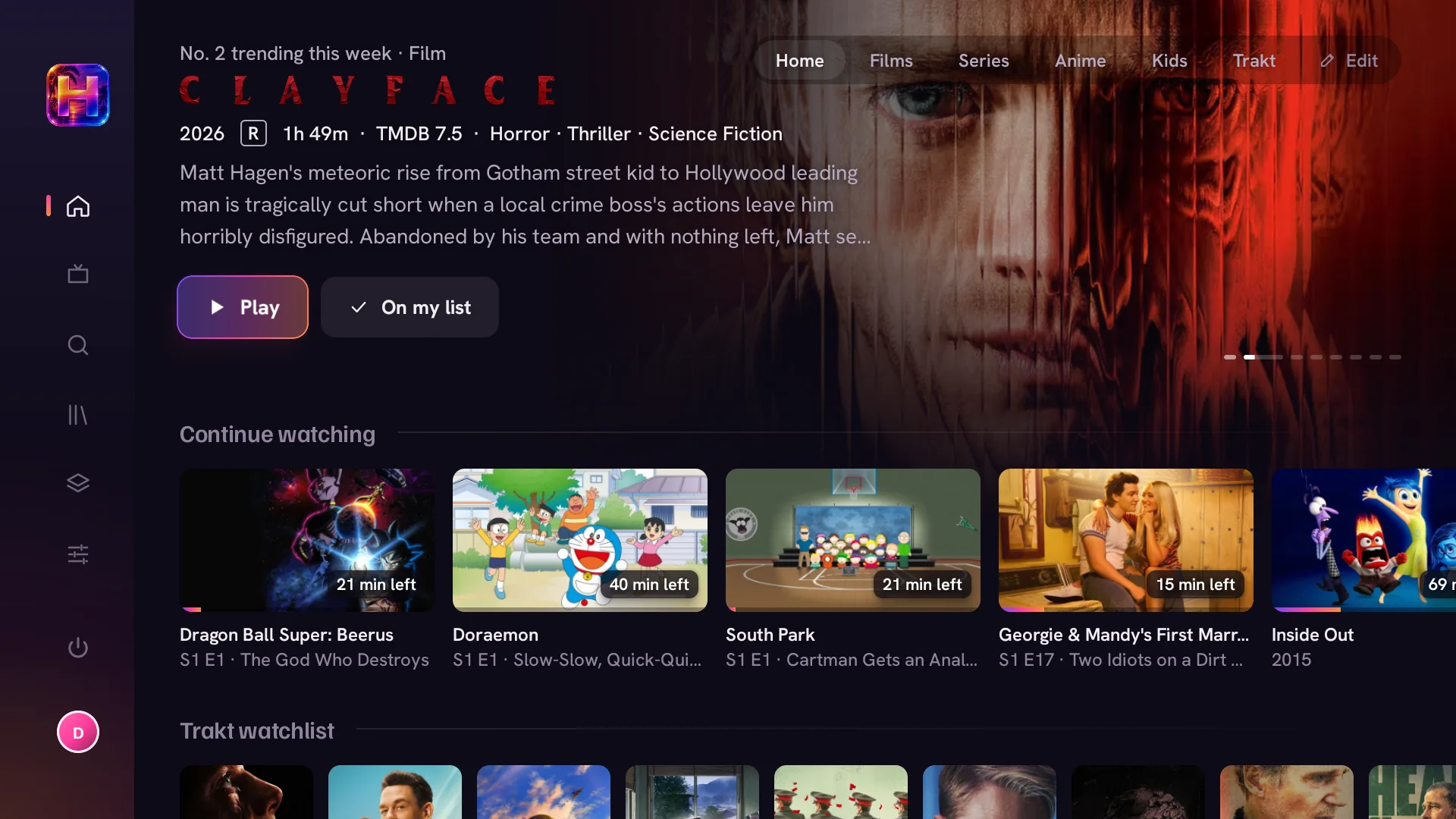 Haven's home screen: a film in the spotlight with its title art, Continue watching and your Trakt watchlist below